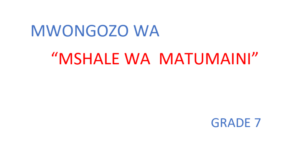 mshale wa matumaini Mwongozo notes